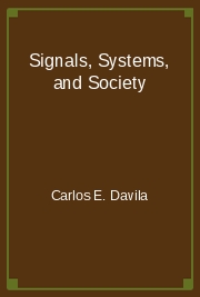 Signals, Systems, and Society