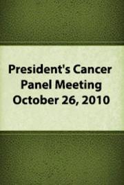 President's Cancer Panel Meeting: October 26, 2010