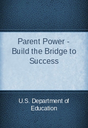 Parent Power - Build the Bridge to Success