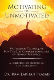 Motivating the Unmotivated
