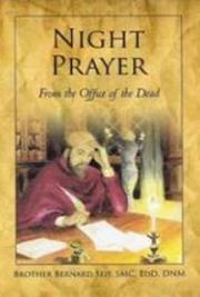 Night Prayer From the Office of the Dead