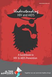 Understanding HIV and AIDS: A Guidebook to HIV and AIDS prevention.