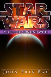 Star Wars: A Force to Contend With
