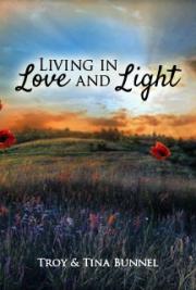 Living in Love and Light