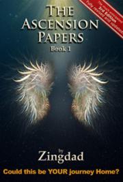 The Ascension Papers Book I