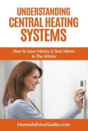 Understanding Central Heating Systems