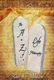 The A to Z of Life Philosophy