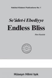 Seâdet-i Ebediyye Endless Bliss First Fascicle