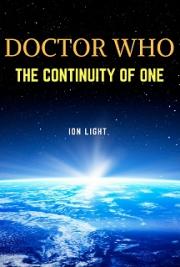 Doctor WHO: The Continuity of One