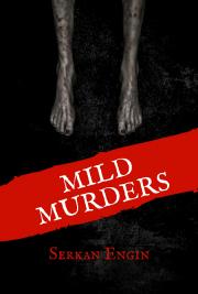 Mild Murders