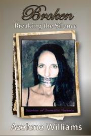 Broken: Breaking the Silence