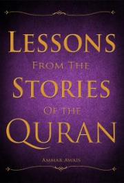 Lessons from the Stories of the Quran