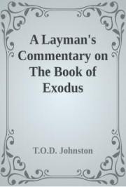 Layman's Commentary on Exodus