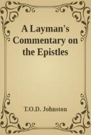 Layman's Commentary on the Epistles of Paul, volume 3