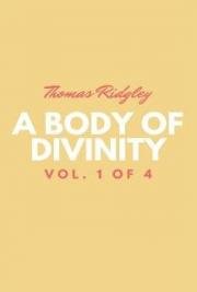 A Body of Divinity: Vol. 1 (of 4)