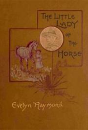 The Little Lady of the Horse