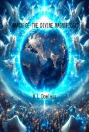 March of The Divine Magnificent