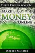 Three Proven Ways to Make Money Online