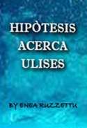 Hipotesis Acerca Ulises