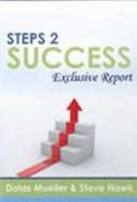 Steps 2 Success: Exclusive Report
