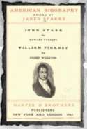 American Biography (1902) Vol- 6 John Stark and William Pinkney