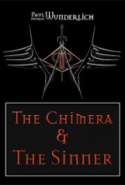The Chimera and the Sinner: Part I