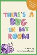 There's a Bug in my Room