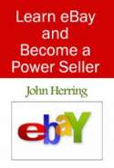 Learn eBay and Become a Power Seller