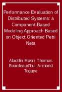 Performance Evaluation of Distributed Systems: a Component-Based Modeling Approach Based on Object Oriented Petri Nets