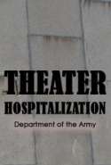 Theater Hospitalization