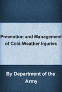 Prevention and Management of Cold-Weather Injuries