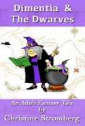 Dimentia & The Dwarves