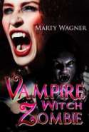 Vampire Witch Zombie