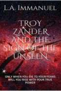 Troy Zander and the Sign Of The Unseen