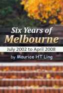 Six Years of Melbourne: July 2002 to April 2008