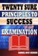 Twenty Sure Principles To Success In Any Examination