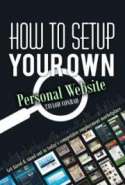 How to: Create You Own Website ( Easy!)
