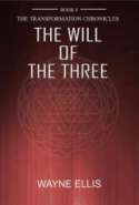 The Will of the Three