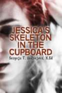 Jessica's Skeleton In The Cupboard