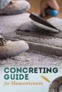 Concreting Guide for Homeowners