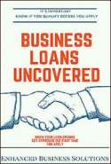 Business Loans Uncovered