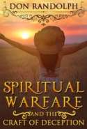 Spiritual Warfare - And The Craft of Deception