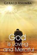 God is Loving and Merciful