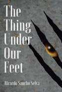 The Thing Under Our Feet