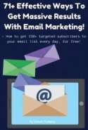 71+ Effective Ways To Get Massive Results From Email Marketing