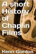 A Short History of Chaplin Films
