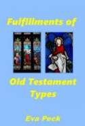Fulfillments of Old Testament Types