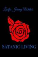 Satanic Living