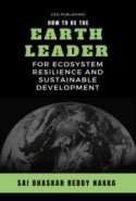How to be the Earth Leader for Ecosystem Resilience and Sustainable Development