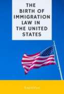 The Birth of Immigration Law in the United States